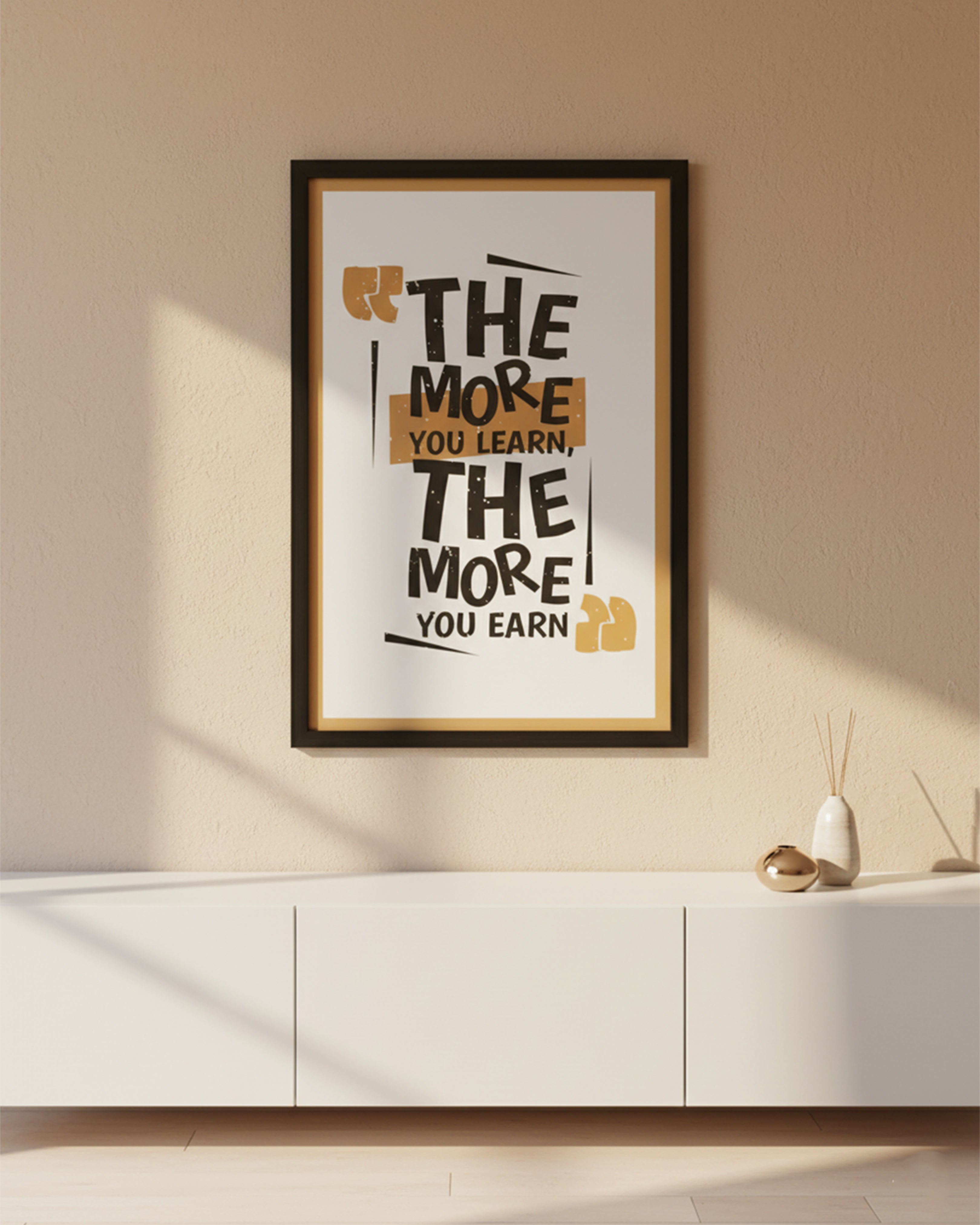 "The More You Learn, The More You Earn" Motivational Quote Wall Art - Premium Black Framed Inspirational Poster for Success