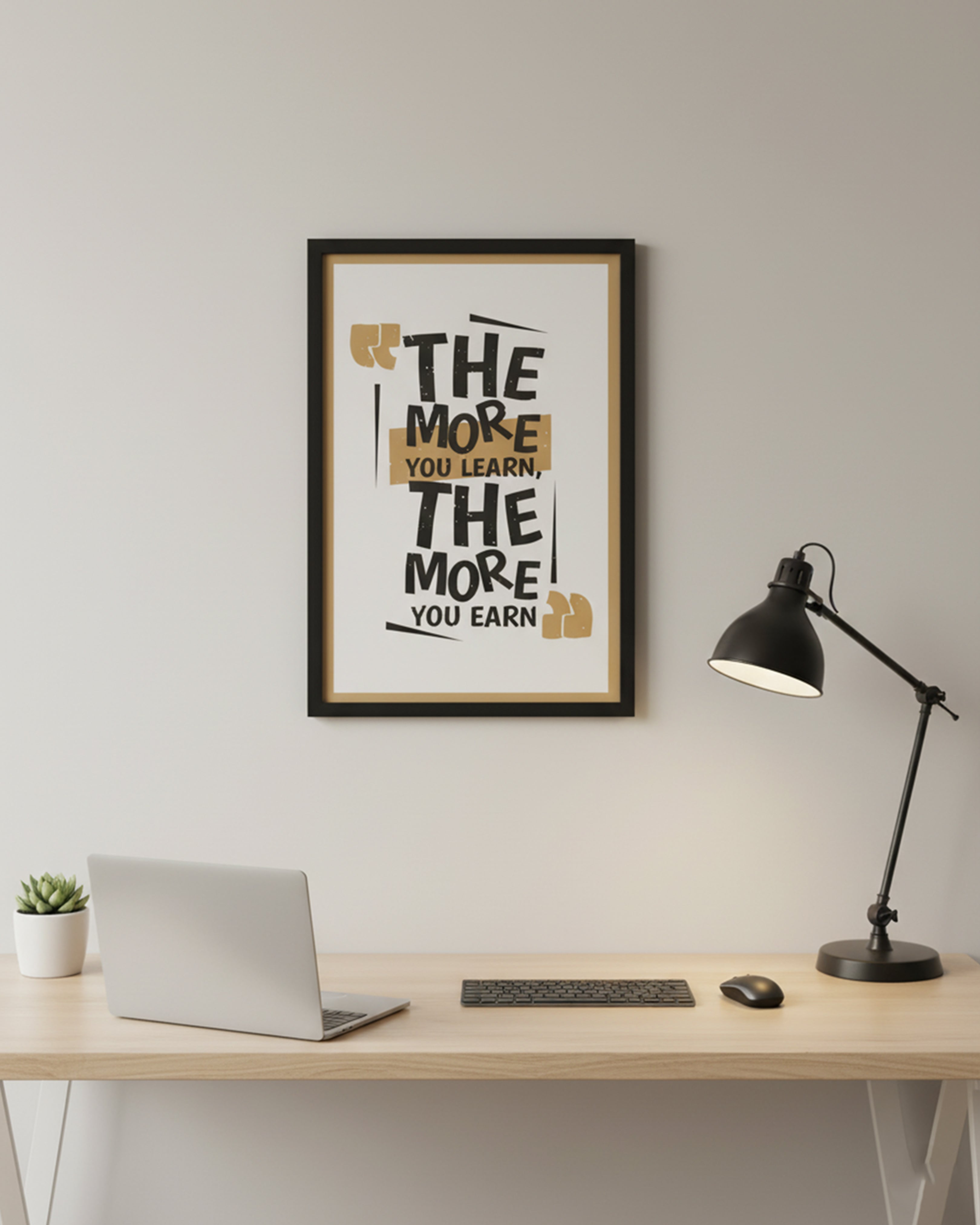 "The More You Learn, The More You Earn" Motivational Quote Wall Art - Premium Black Framed Inspirational Poster for Success