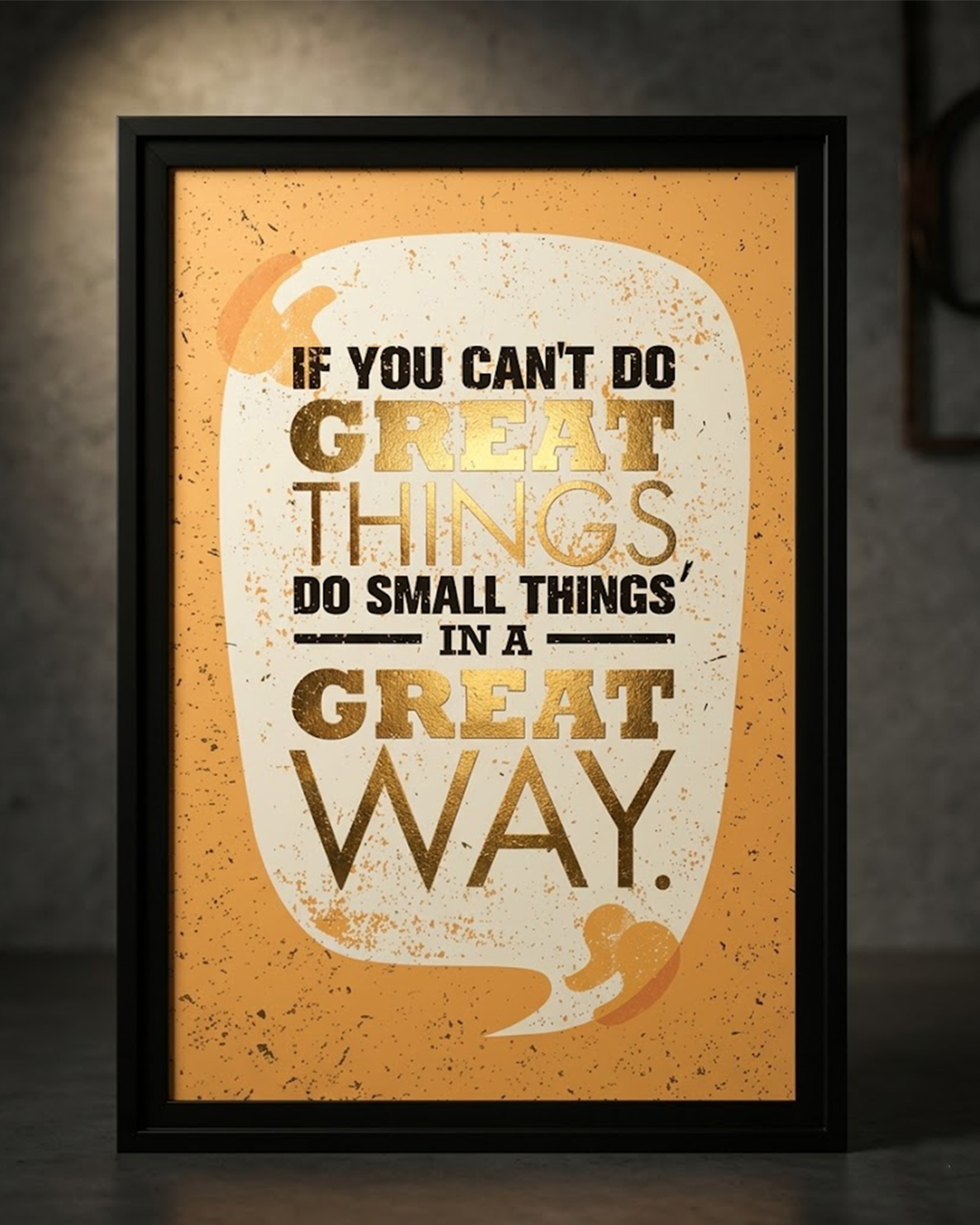 Do Small Things In A Great Way" Vintage Yellow Success Art