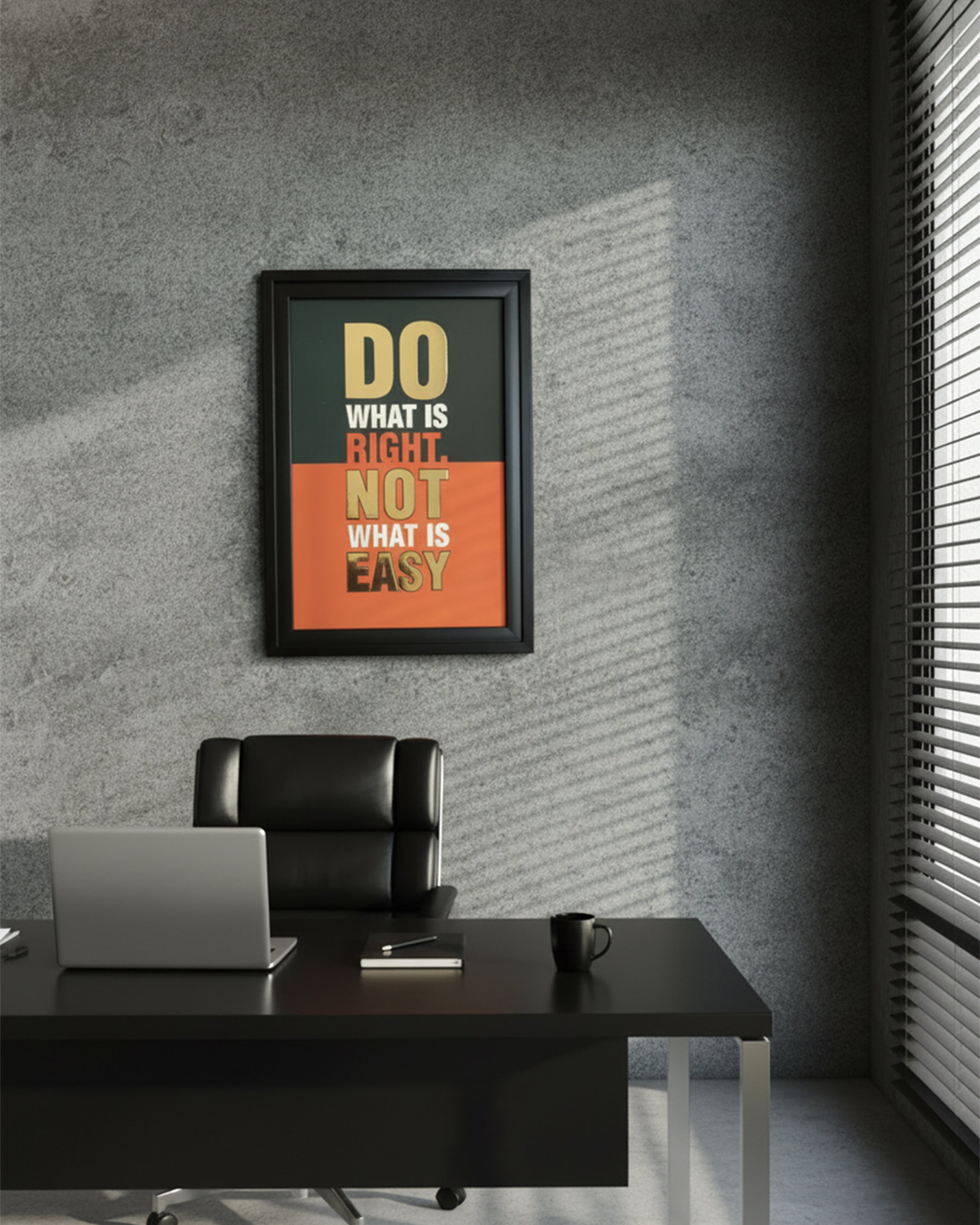 Do What Is Right, Not What Is Easy" Motivational Wall Art – Industrial Office & Executive Decor
